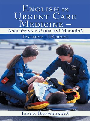 cover image of English in Urgent Care Medicine – Anglictina V Urgentní Medicíne